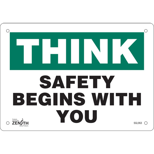 "Safety Begins With You" Sign, 7" x 10", Aluminum, English - SGL963
