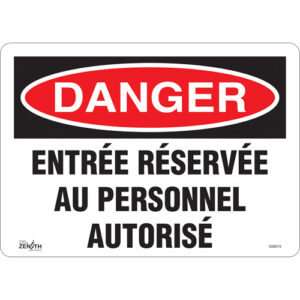 "Entr&eacute;e R&eacute;serv&eacute;e Au Personnel Autoris&eacute;" Sign, 10" x 14", Vinyl, French - SGM278